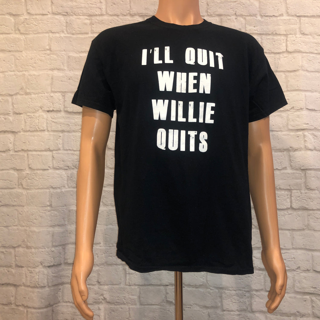 I'll Quit When Willie Quits Happy Cow Tee (L)